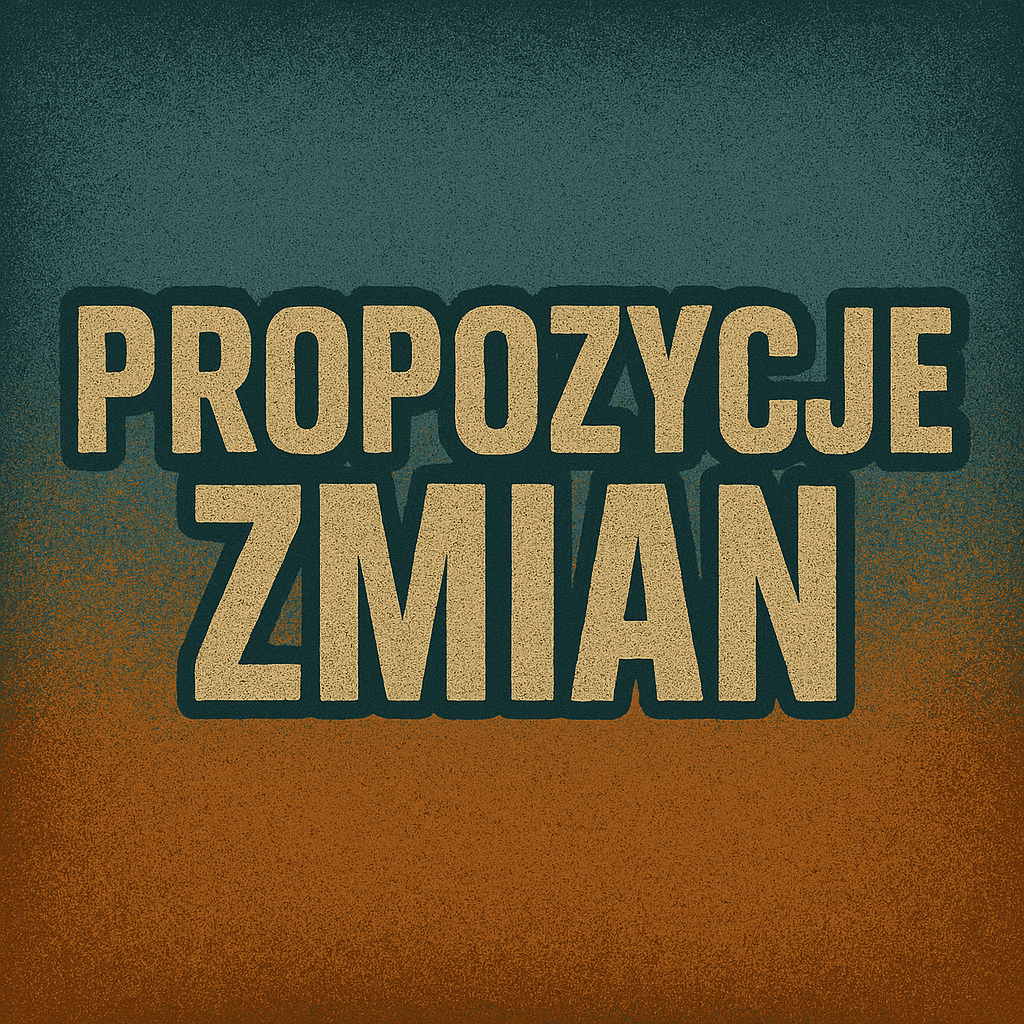 Propozycje zmian